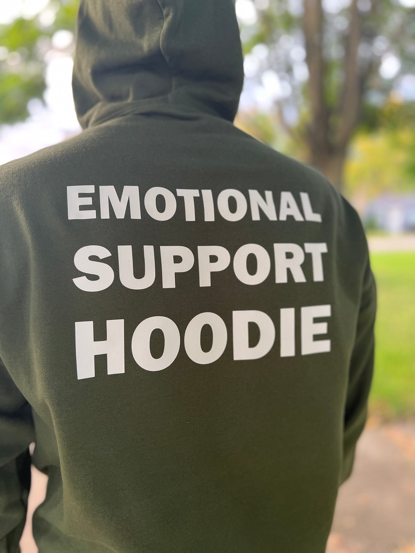 EMOTIONAL SUPPORT HOODIE